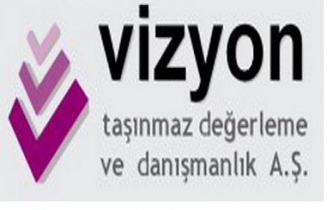 Vizyon Taşınmaz Değerleme şube sayısını 8’e çıkardı!