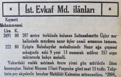 1934 yılında Sultanahmet'de yer alan Üçler Cami'nin arsası 2 bin 691 liraya satılıkmış!