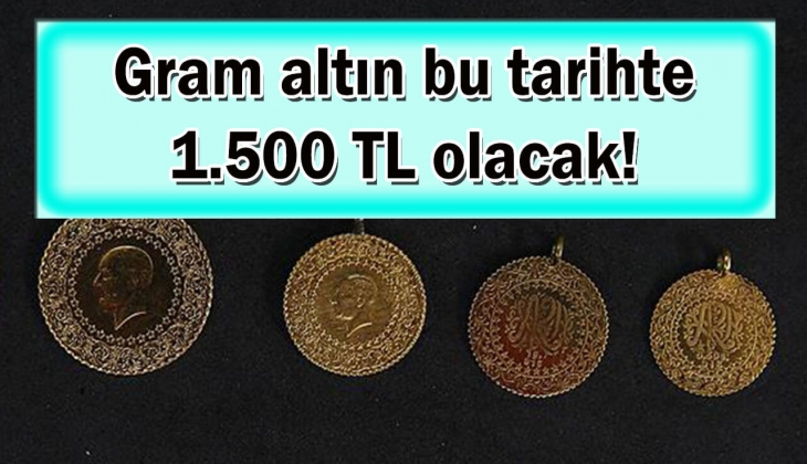 Gram altının 1.550 TL olacağı tarihi İslam Memiş açıkladı, Tek tek açıklanan bu tarihi duyanın ayakları yerden kesildi