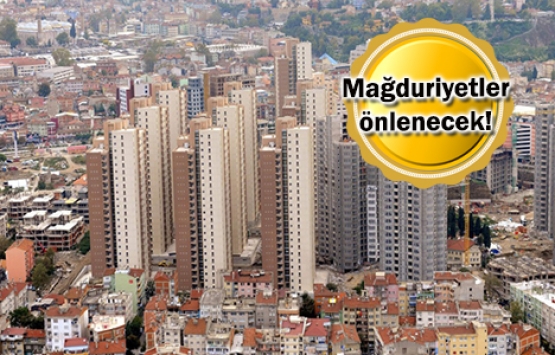 Kentsel dönüşümde sigorta şartı aranacak!