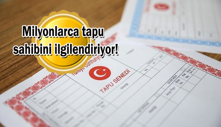 Tapu sahipleri dikkat! Siz de o vergiden muaf olabilirsiniz! 