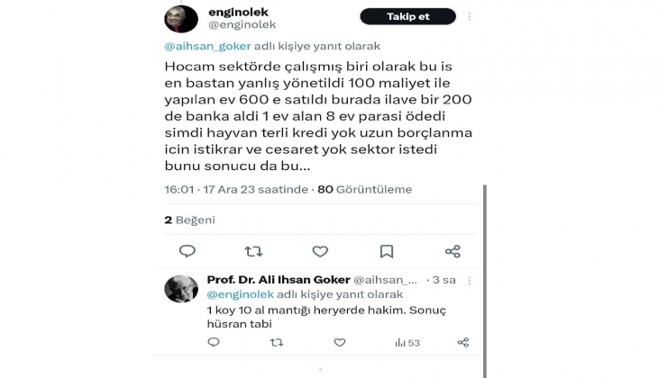 İnsanlar ev almazsa kim neden inşaat yapsın?