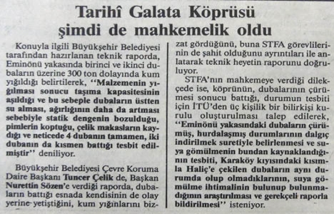1992 yılında tarihi Galata Köprüsü mahkemelik olmuş!