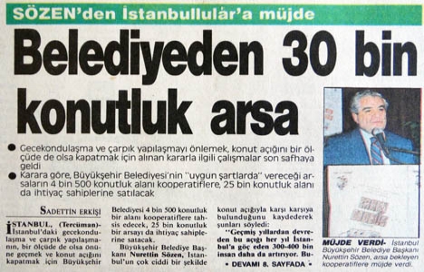 1991 yılında İstanbul Belediyesi'nden 30 bin konutluk arsa!
