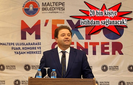 Maltepe M’Expo Center 1 milyon metrekarelik alana kurulacak!