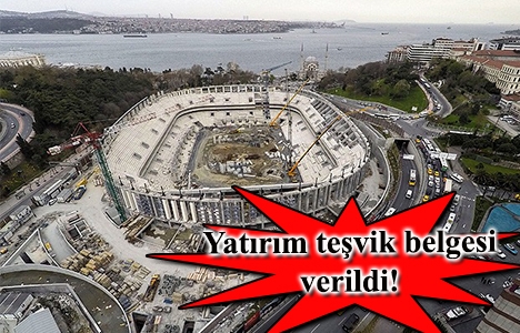 Beşiktaş Vodafone Arena'ya devlet desteği!