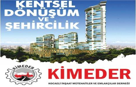 Kentsel dönüşüm için belediye ve derneklerin birlikte çalışması gerekir!