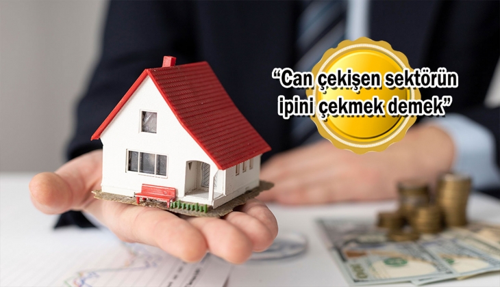 Sektörden vergi eleştirisi: Gayrimenkulde yeni vergiler çok can yakacak!