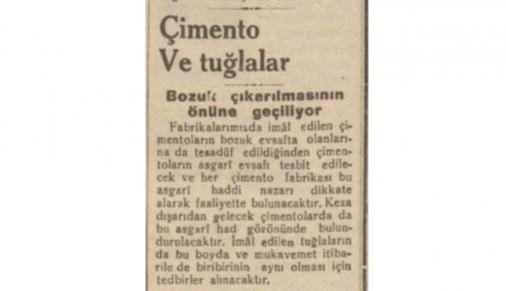 1937 yılında inşaat sektörü denetim altında! Çimento ve tuğlalar kontrol edilmiş!