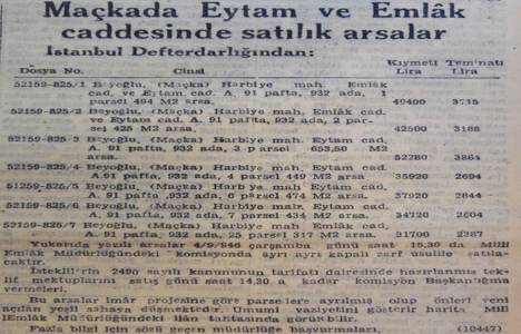1946 yılında Maçka da Eytam Caddesi nde 7 parça arsa satılacakmış!