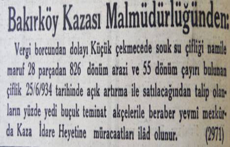 1934 yılında 826 dönüm araziye sahip Soğuksu Çiftliği satılıkmış! 