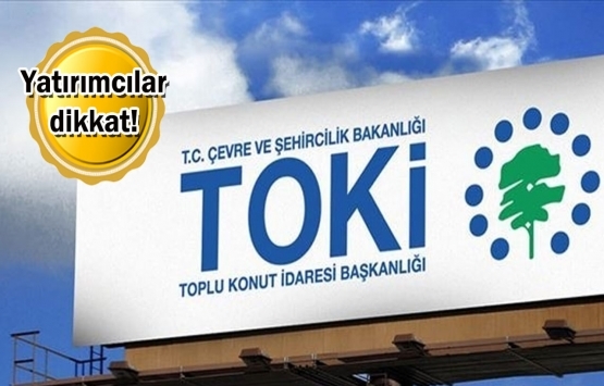 TOKİ 20 ildeki 70 konut ve 30 ildeki 195 iş yerini satışa çıkarıyor!