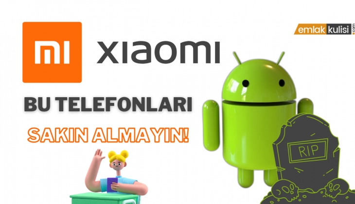 Eğer bu telefonlardan birini kullanıyorsanız yandınız! Peş peşe açıklandı! Xiaomi, Redmi ve POCO EOS listesi!