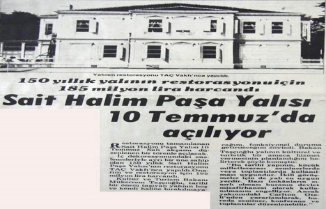 1984 yılında Sait Halim Paşa Yalısı restore edilmiş!