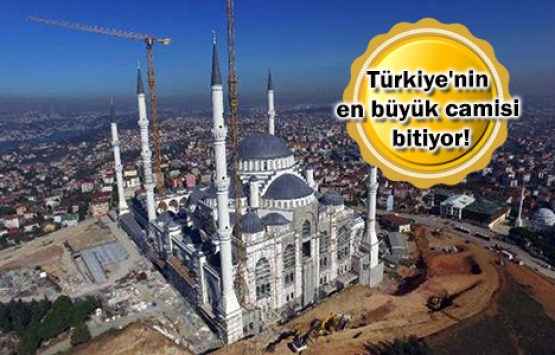 Çamlıca Camii'nde sona gelindi!