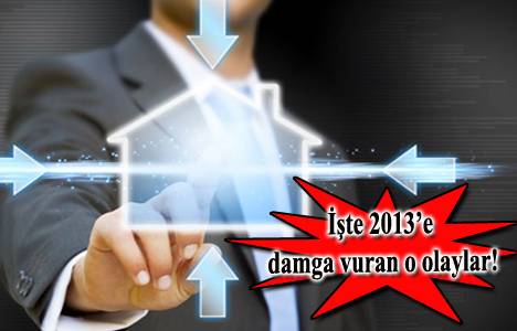 2013 gayrimenkul turu!