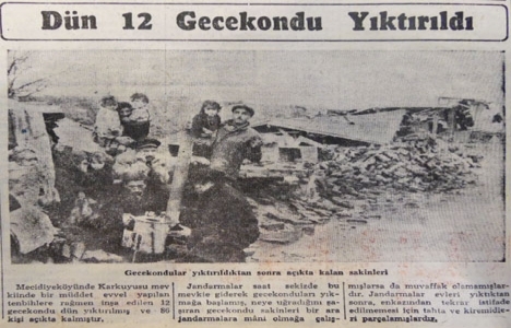 1951 yılında Mecidiyeköy de 12 gecekondu yıktırılmış!