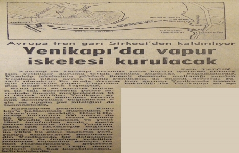 1967 yılında Yenikapı da vapur iskelesi kurulacakmış!