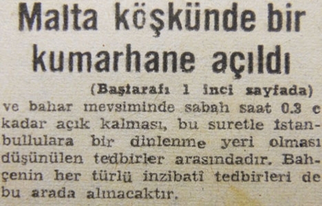 1961 yılında Malta Köşkü kumarhane haline getirilecekmiş!
