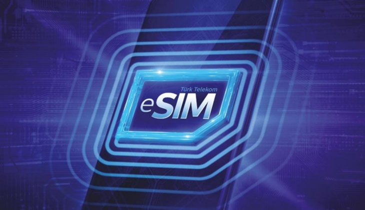 Türk Telekom’un yerli eSIM teknolojisi akıllı telefonlar için hazır! Ek ücret ödemeden yararlanın