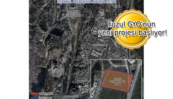 Fuzul GYO, Başakşehir Ayazma 4.Etap’ın ruhsatını aldı! 427 konutluk yeni proje geliyor!