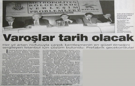 1999 yılında çarpık kentleşmeye çözüm bulunmuş!