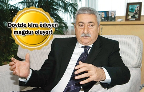 Kira ödemelerinde milli para kullanılsın!