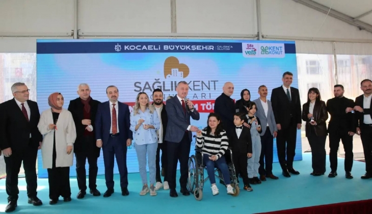 Kocaeli'de Sağlıkkent Konutları sahiplerine teslim edildi! 