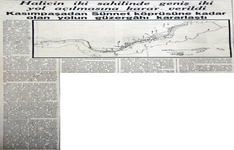 1937 yılında Haliç in iki sahilinde yol açılacak!