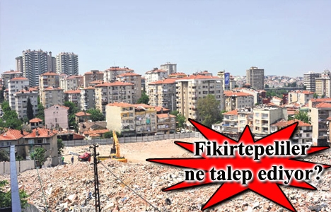 Fikirtepeliler kentsel dönüşüm için bugün sokağa çıkıyor!