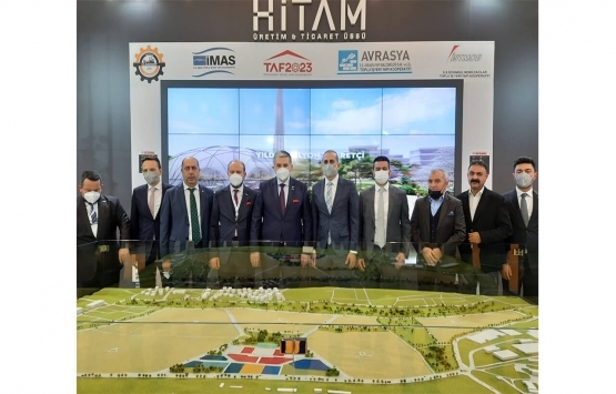 HİTAM Üretim ve Ticaret Üssü 9 Nisan'da tanıtılacak!