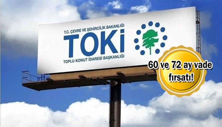 TOKİ'den 36 şehir için Mayıs ayının son fırsatı! 60 ve 72 ay vadeyle hem konut hem de iş yeri satacak! 