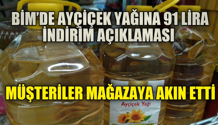 BİM'den ayçiçek yağına 91 liralık indirim açıklaması! O fiyatı duyan mağazada yığılmaya neden oldu