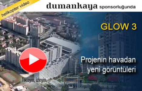 Mom Yapı Glow 3'ün havadan son videosu!