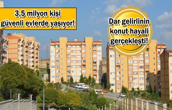 TOKİ 18 senede 869 bin konut üretti! 
