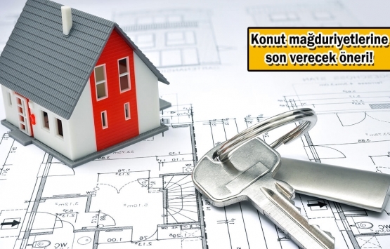 Konut satışında Amerika ve Avrupa’daki modeller örnek alınmalı!