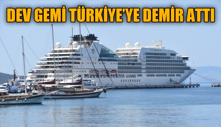 Bahama bayraklı dev kruvaziyer Bodrum limanına yanaştı! İşte içinde bulunan turist sayısı