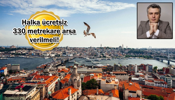 İstanbul hızla boşaltılmalı, 20 yeni şehir kurulmalı! Megakent başka türlü dönüşemez!