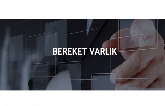 Bereket Varlık Kiralama 90 milyon TL'lik kira sertifikası sattı!