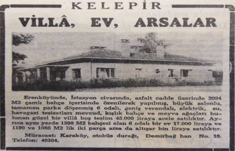 1950 yılında Erenköy de 2.094 metrekare bahçe içinde 45 bin liraya satılacakmış!