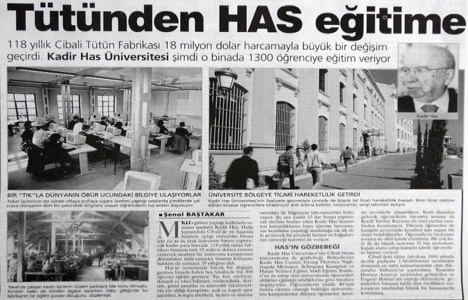 2002 yılında Cibali Tütün Fabrikası üniversite kampüsüne dönüştürülmüş!
