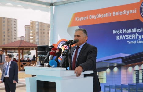 Melikgazi Köşk Sosyal Yaşam Merkezi'nin temeli atıldı!