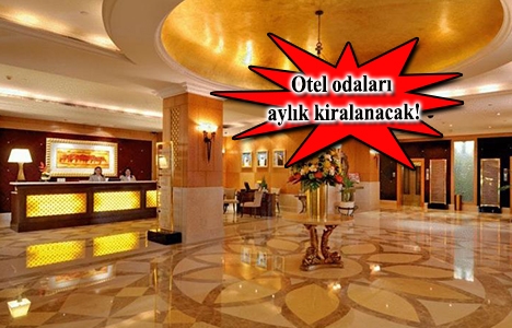 Turizmde çözüm: Aylık kiralık oda!