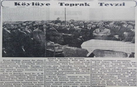 1950 yılında İstanbul da 9.772 dönüm arazi köylüye dağıtılmış!