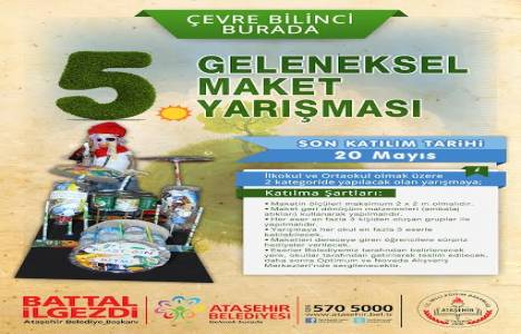 Ataşehir’de Maket Yarışması'nda sona yaklaşılıyor!