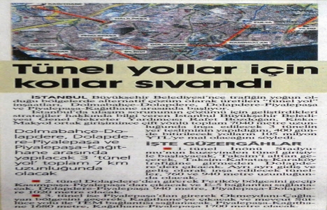 2006 yılında Belediye, tünel yol inşaatlarına başlayacak!