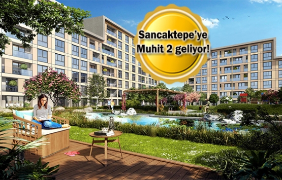 Sur Yapı Muhit 2 projesi Eylül'de satışta! Yeni proje!