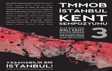 TMMOB 3. İstanbul Kent Sempozyumu 22 Kasım'da başlıyor!