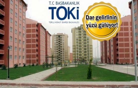 TOKİ'den 7 ayda 24 bin 232 ucuz konut!