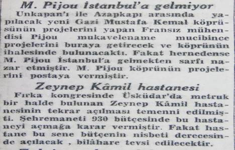 1930'da Unkapı ve Azapkapı arasında Gazi Mustafa Kemal köprüsü yapılacakmış!
